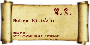 Metner Kilián névjegykártya